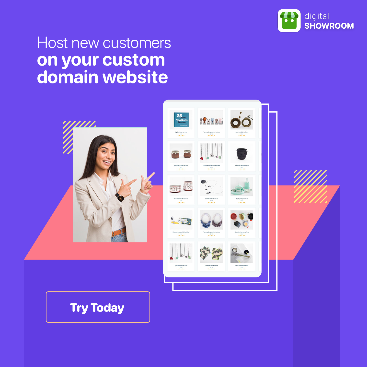 Host new customers