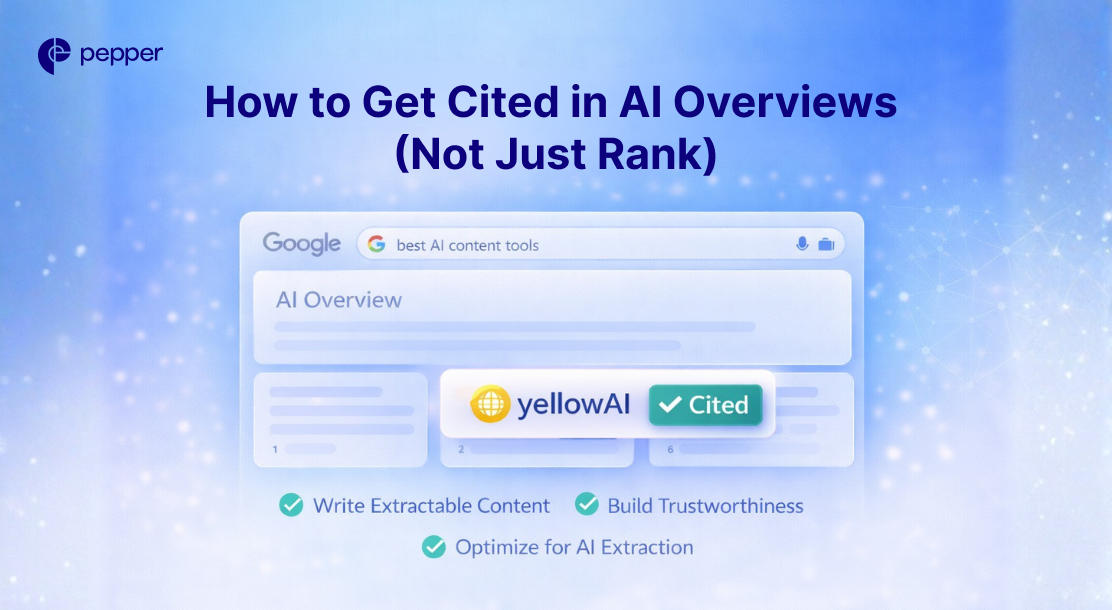 How to Get Cited in AI Overviews (Not Just Rank)