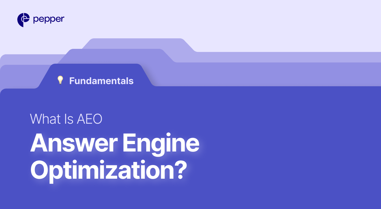 What is Answer Engine Optimization (AEO)? The Simple Guide