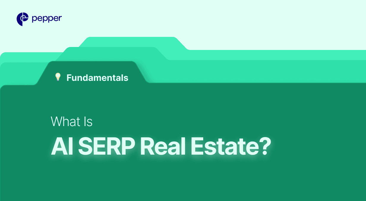 AI SERP Real Estate: The Space Race on Search Pages