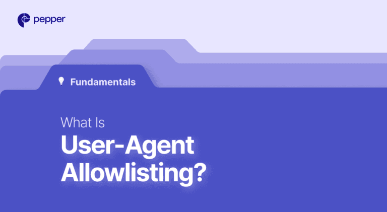 User Agent Allowlisting