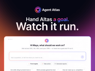Agent Atlas: Ask One Question, Get the Work Done