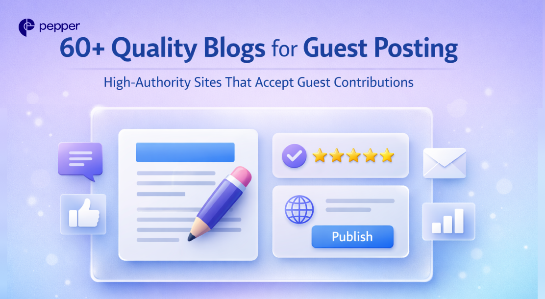 Guest Blogging in 2026: How to Get Published + 60+ Guest Posting Sites