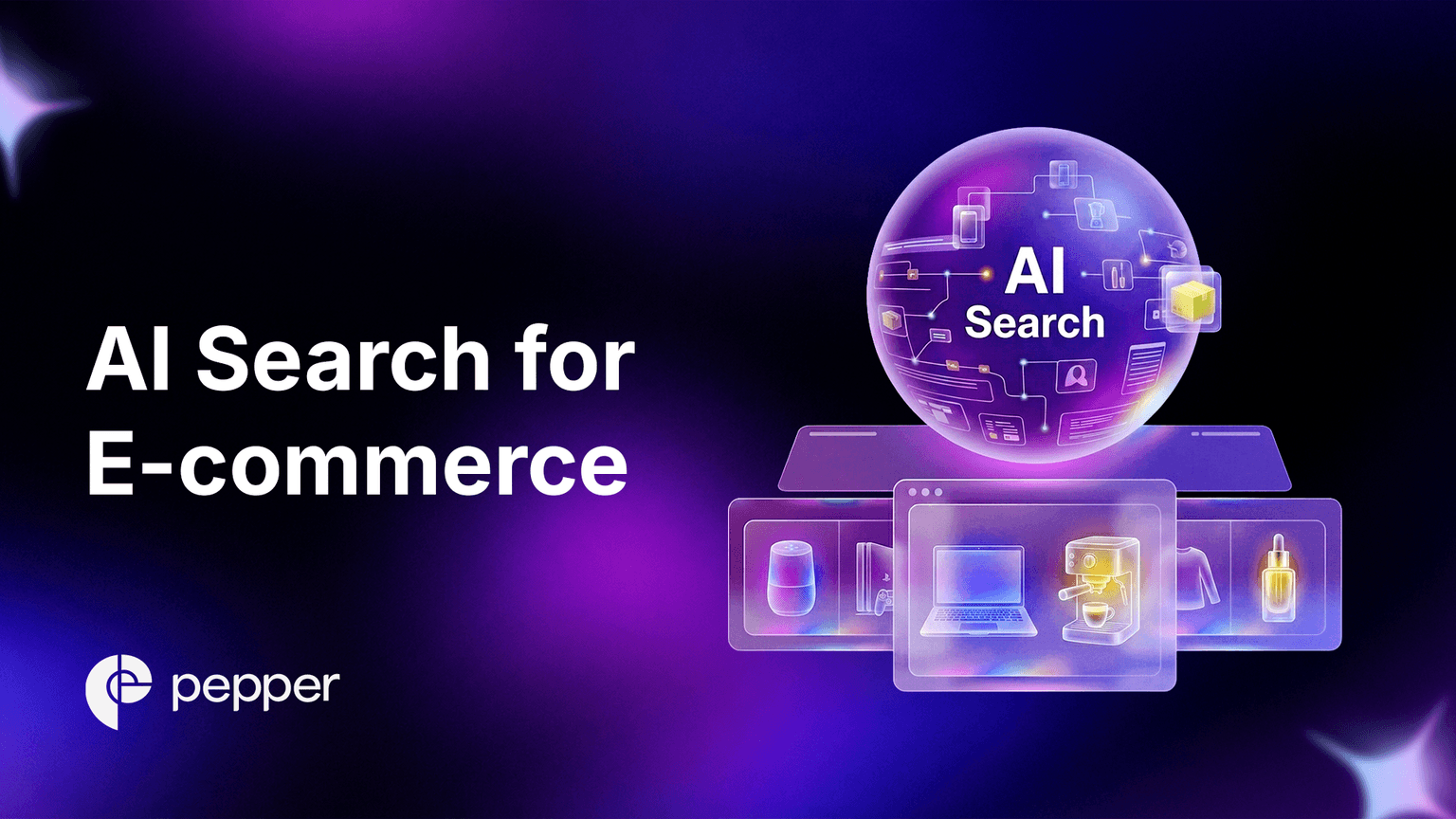 AI Search for E-Commerce: How Agentic Commerce Is Rewriting Product Discovery