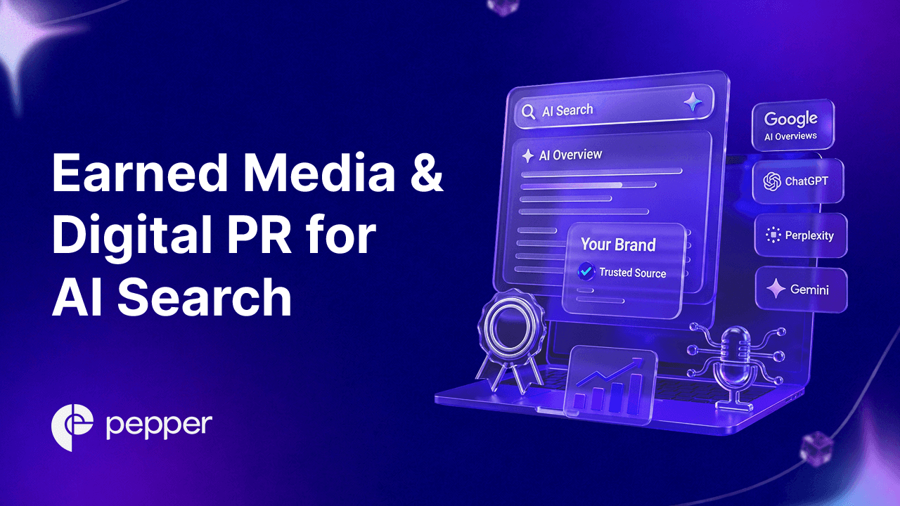 Earned Media & Digital PR for AI Search