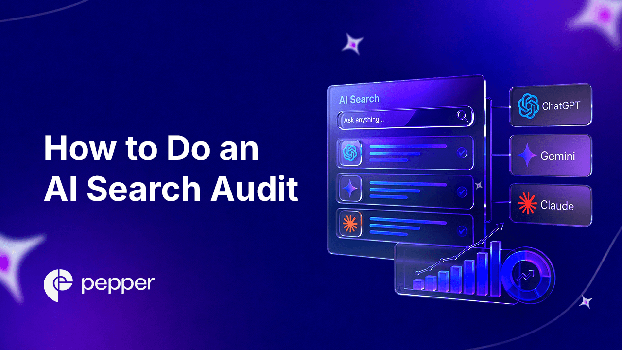 How to Do an AI Search Audit (with Free Template)