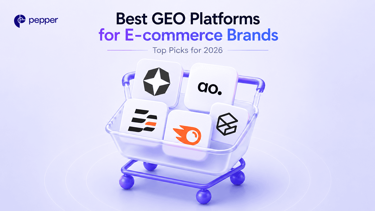 Best GEO Platforms for E-commerce Brands: Top Picks for 2026