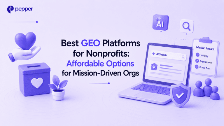 Best GEO Platforms for Nonprofits- Affordable Options for Mission-Driven Orgs