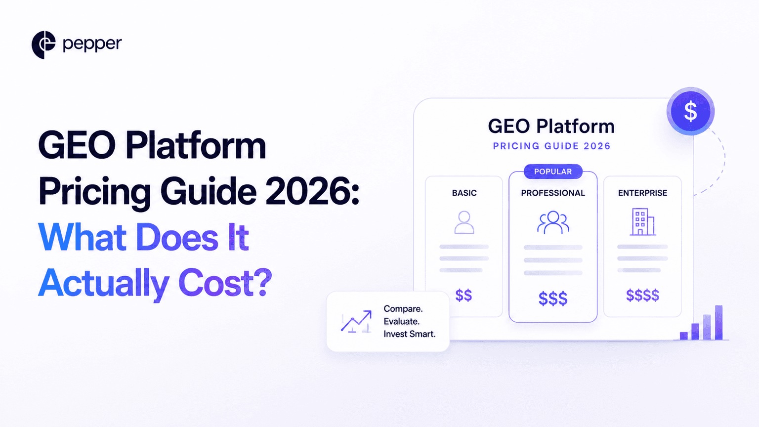 GEO Platform Pricing Guide 2026: What Does It Actually Cost?