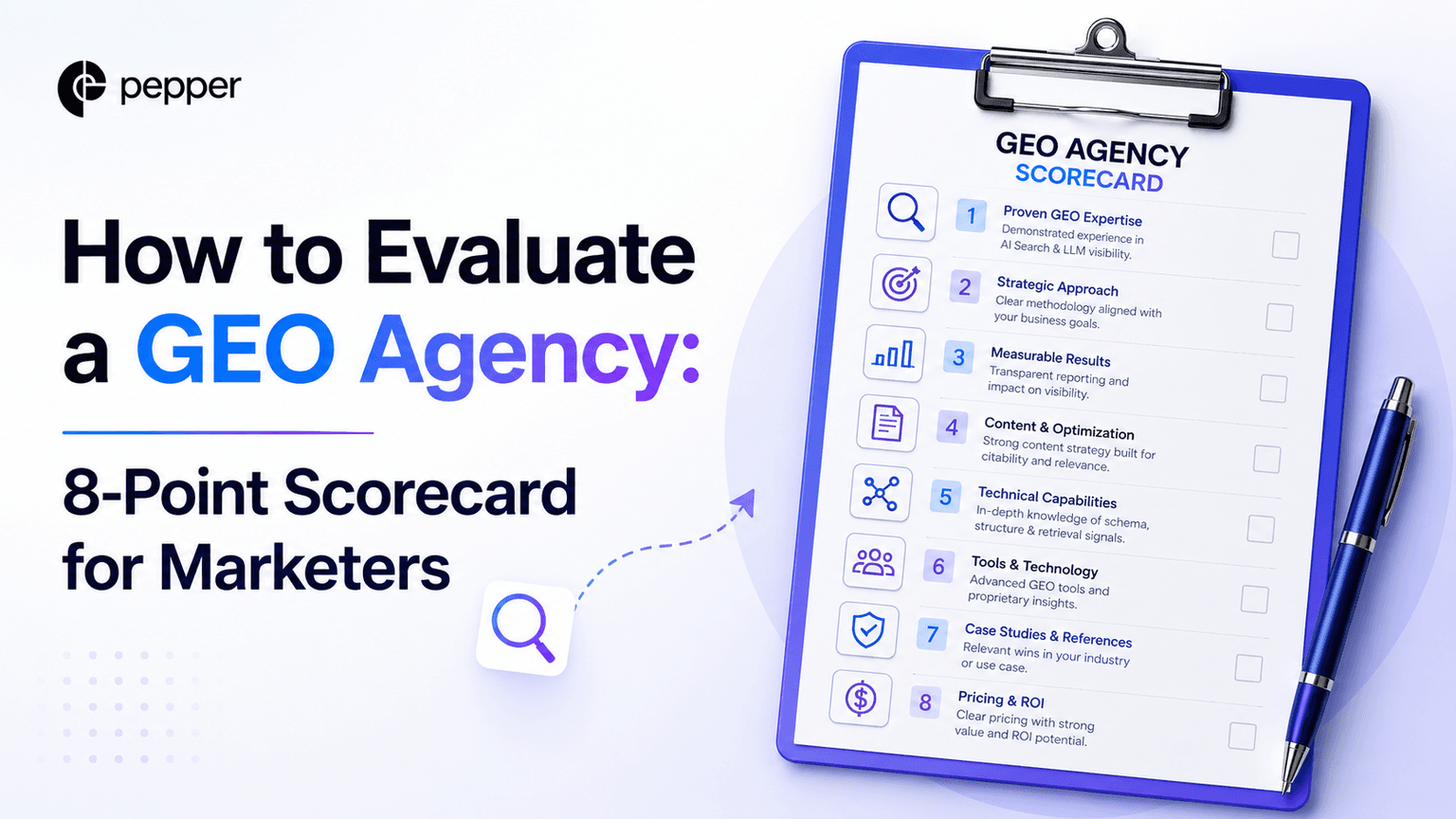 How to Evaluate a GEO Agency: 8-Point Scorecard for Marketers