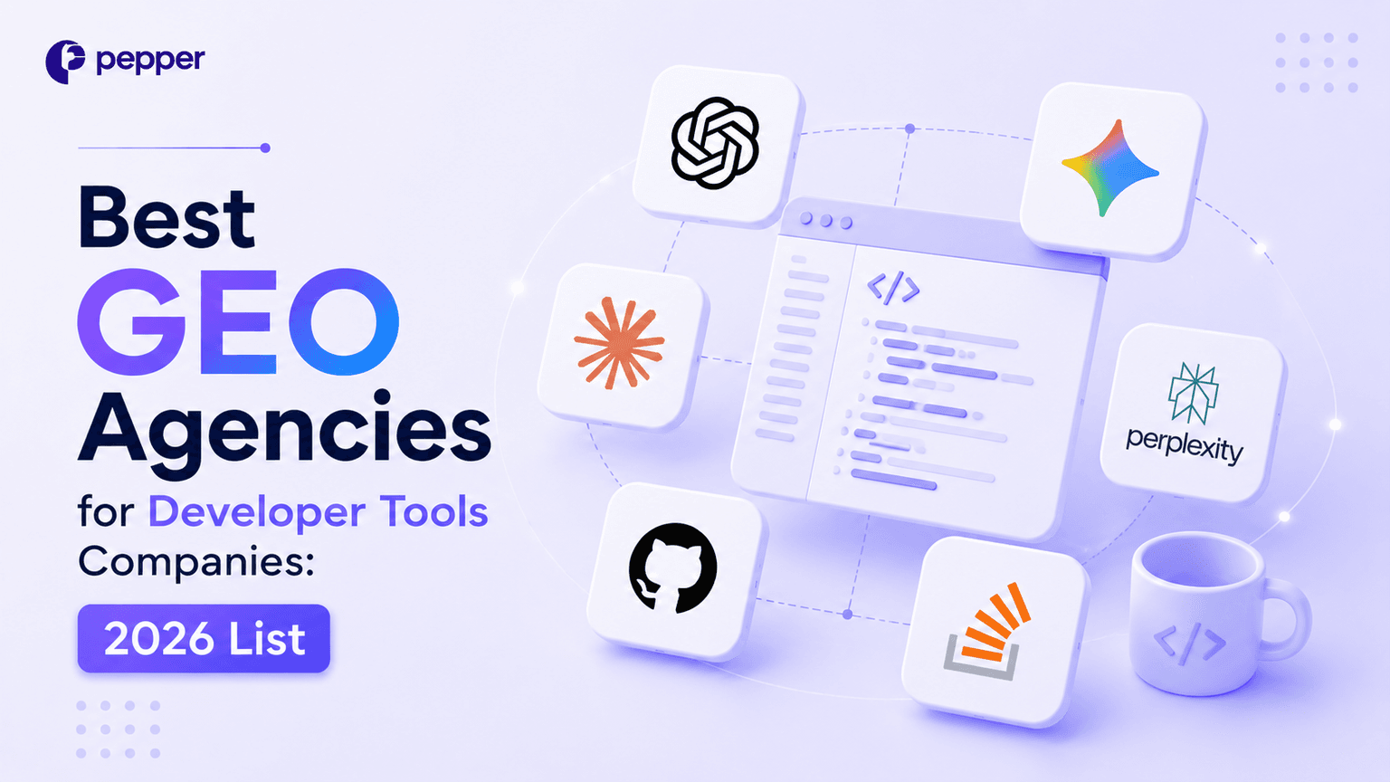 Best GEO Agencies for Developer Tools Companies: 2026 List