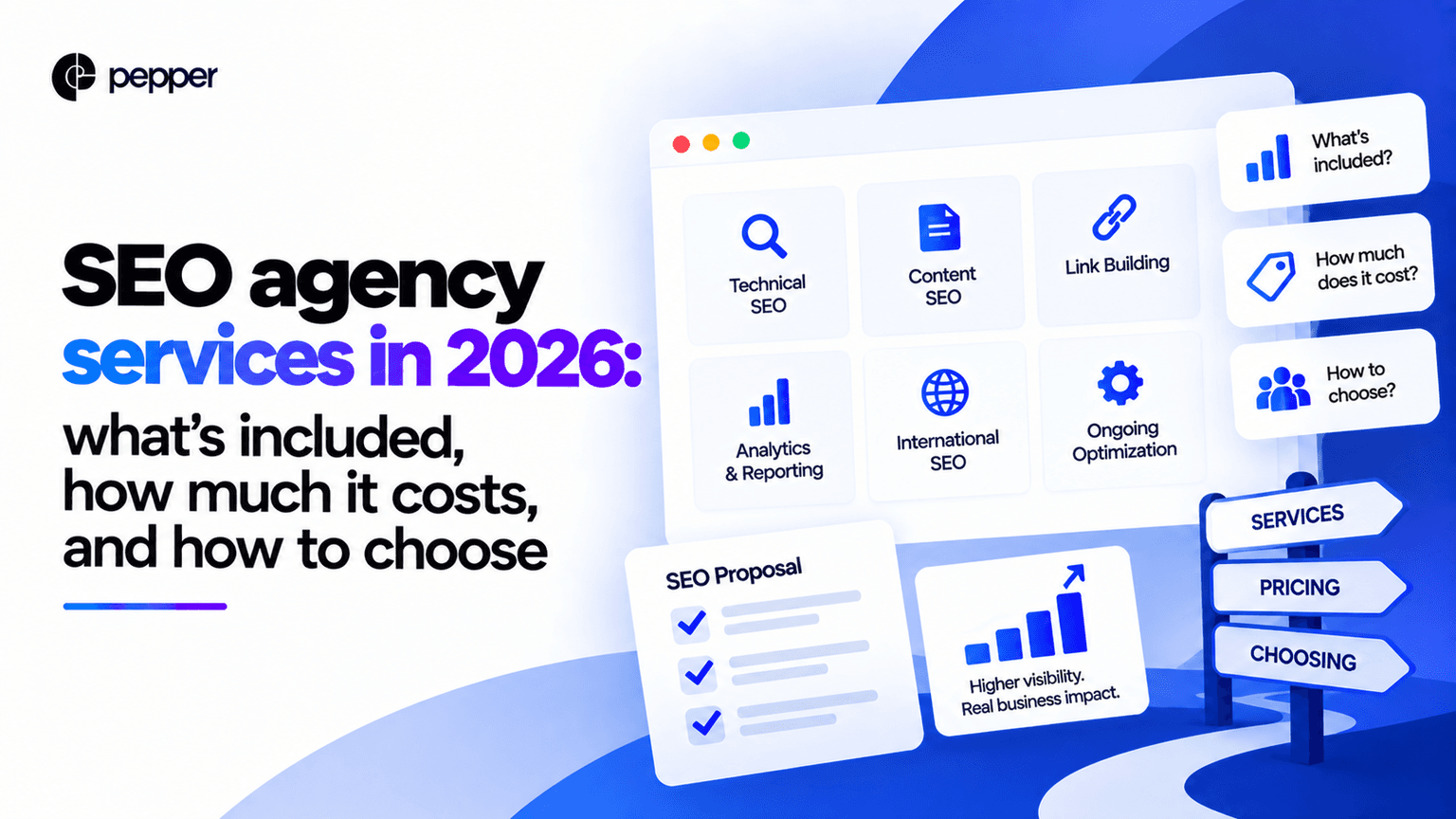 SEO agency services in 2026: what’s included, how much it costs, and how to choose