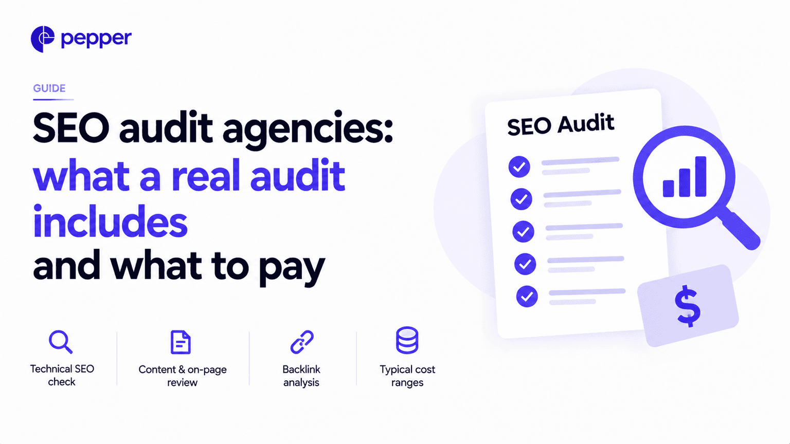 SEO audit agencies: what a real audit includes and what to pay